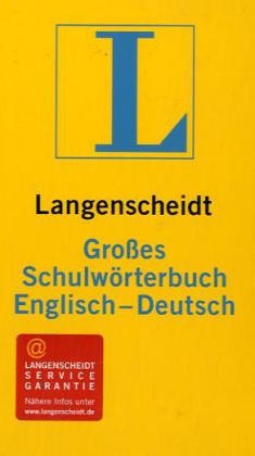 Langenscheidts Grosse Schulworterbuch: Englisch-Deutsch 9783468071225