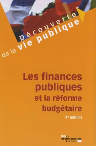 Les finances publiques et la réforme budgétaire 9782110072115