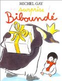 La Surprise de Biboundé 9782211014984