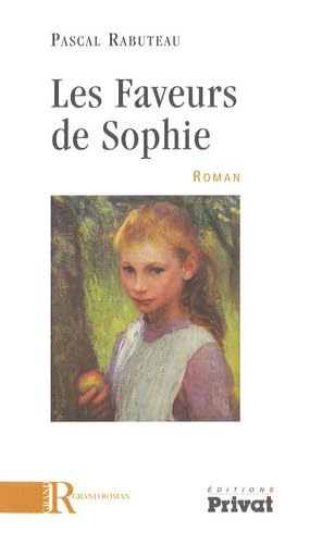 Les faveurs de Sophie roman 9782708958494