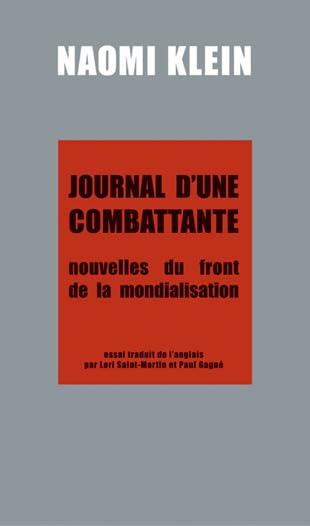Journal d'une combattante : Nouvelles du front de la mondialisation 9782742742691