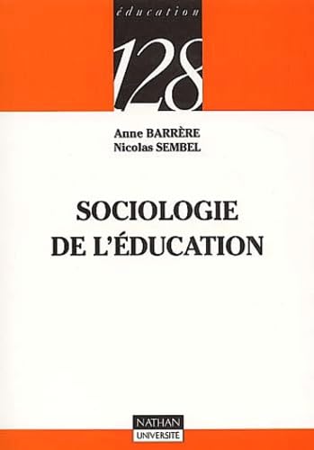 Sociologie de l'éducation 9782091912943