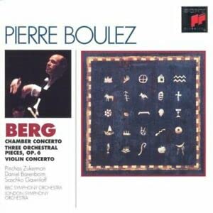 Berg (coll. Boulez Edition) : Pièces pour orchestre; Concerto pour violon; Concerto de chambre. 5099706833123