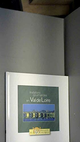 Invitations Gourmandes En Val De Loire 4751022010008