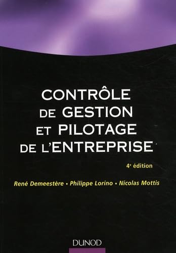 Contrôle de gestion et pilotage de l'entreprise 9782100529940