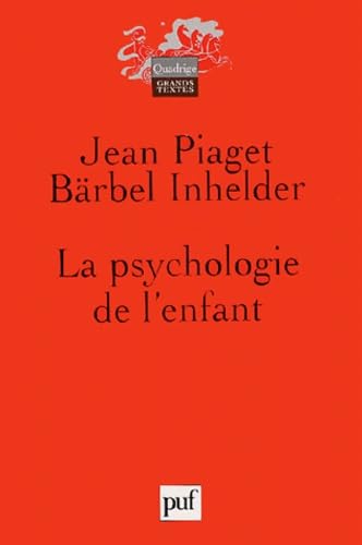 La psychologie de l'enfant 9782130535683