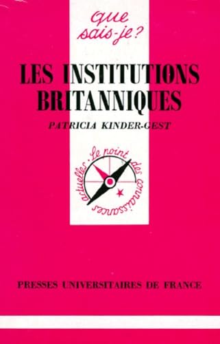 Les Institutions britanniques 9782130467359
