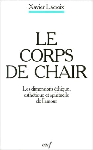 LE CORPS DE CHAIR 9782204066440