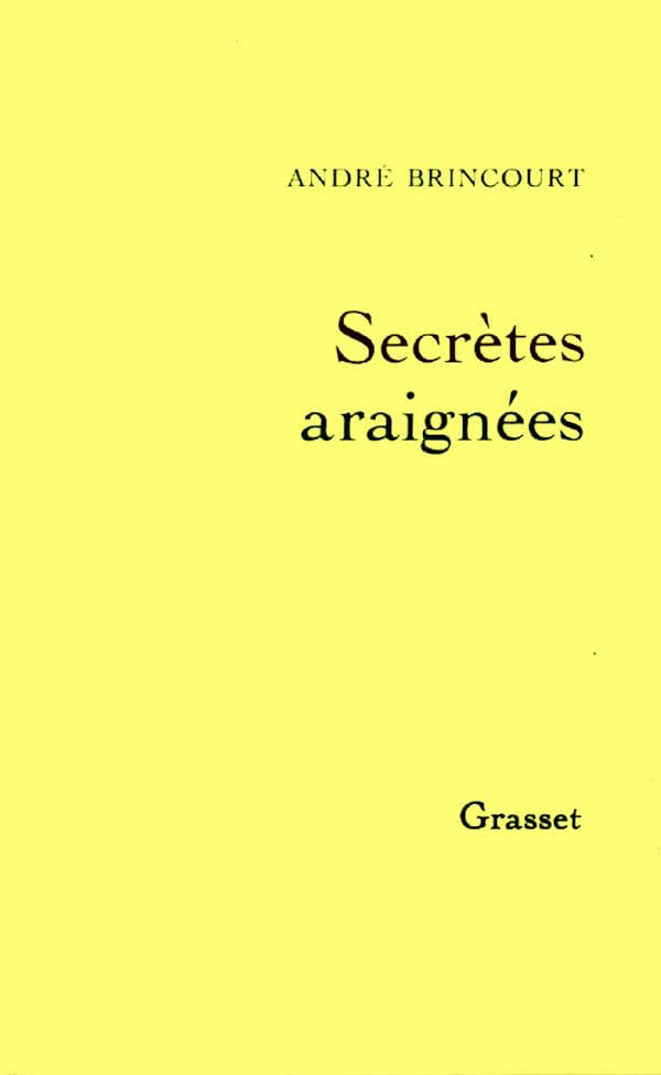 Secrètes araignées 9782246526216