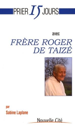 Frère Roger de Taizé 9782853135535