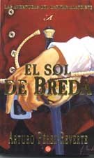 El Sol De Breda /the Sun of Breda 9788466310598