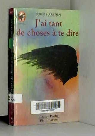 J'ai tant de choses a te dire: - VIVRE AUJOURD'HUI, SENIOR DES 11/12 ANS 9782081622739