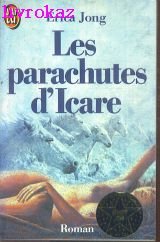 Parachutes d'icare ****** (Les) 9782277220619