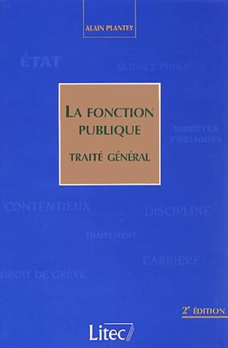 La Fonction public : Traité général 9782711132591