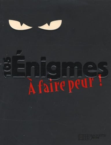 105 Enigmes à faire peur ! 9782012920699