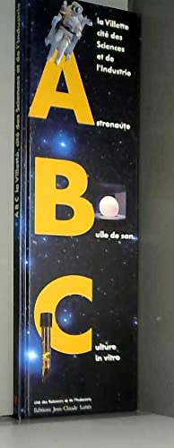 ABC, Astronaute, Bulle de son et Culture in vitro 9782709610292
