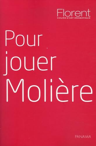 Pour jouer Molière 9782755701319