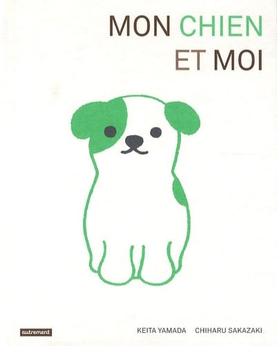 Mon chien et moi 9782746712935