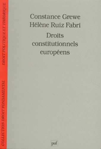 Droits constitutionnels européens 9782130467458