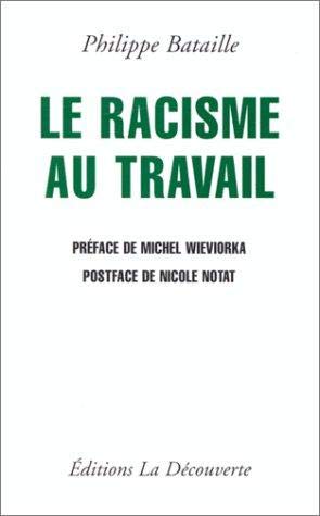 Le racisme au travail 9782707127815