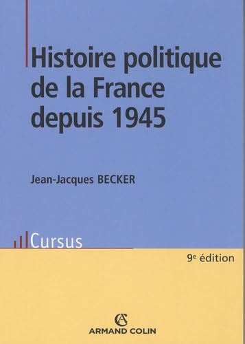 Histoire politique de la France depuis 1945 9782200353131