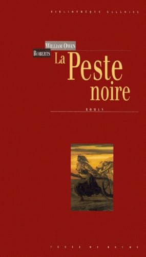 La peste noire : roman 9782843620980