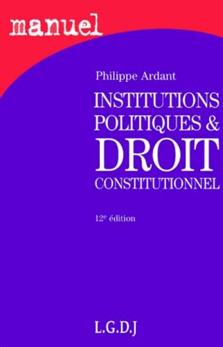 Institutions politiques et droit constitutionnel 9782275019246
