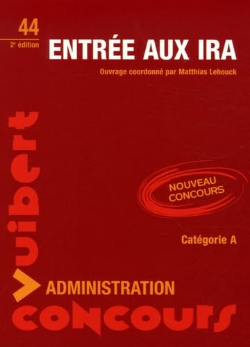 Entrée aux IRA: Catégorie A 9782711716708