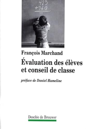 Evaluation des élèves et conseil de classe 9782220038643
