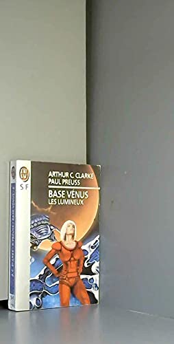 Base Vénus, tome 6 : Les lumineux 9782277233794