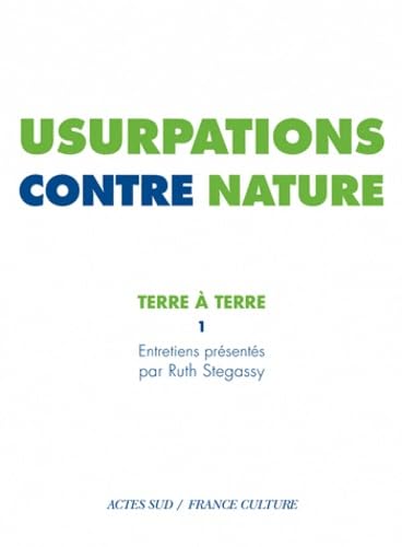 Usurpations contre nature: Terre à terre 1 9782330005122