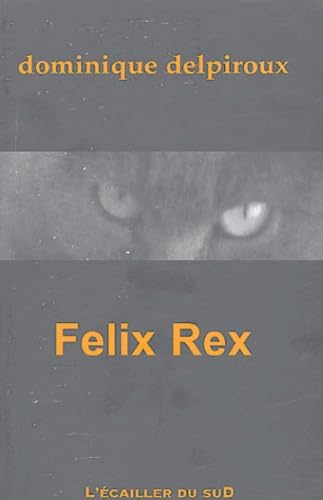 Félix Rex 9782914264617