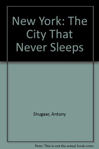 New York: The City That Never Sleeps 9780831762568