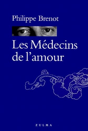 Les Médecins de l'amour 9782843040542