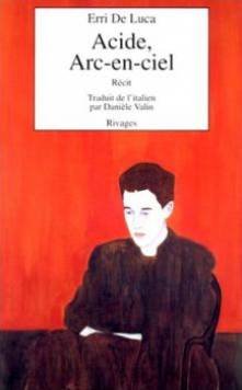 Acide, Arc-en-ciel 9782869307445