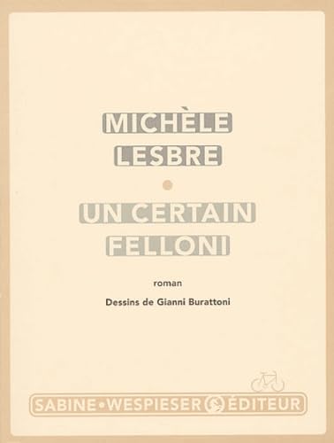 Un certain Felloni 9782848050232