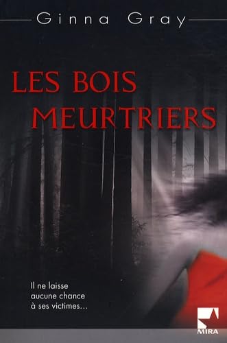 Les bois meurtriers 9782280840279
