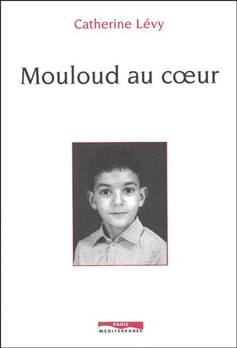 Mouloud au coeur 9782842722326