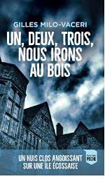 un, deux, trois, nous irons au bois 9782298169188