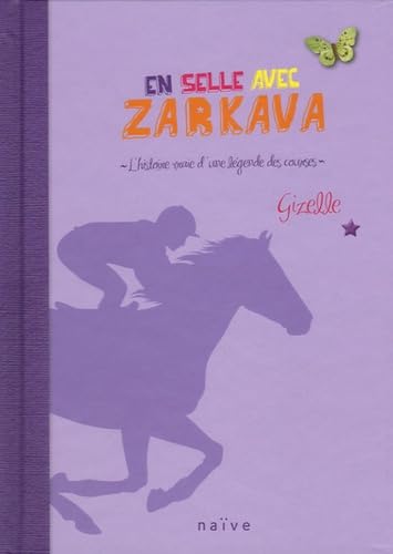 En selle avec Zarkava 9782350211824