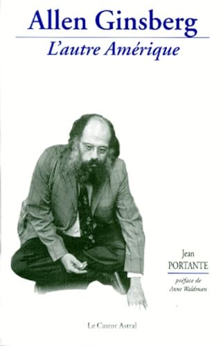 Allen Ginsberg - l'autre Amérique 9782859203689