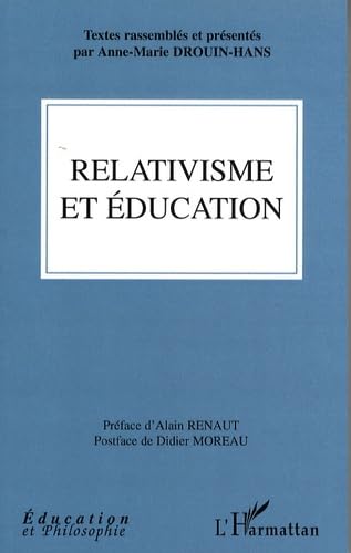 Relativisme et éducation 9782296064980