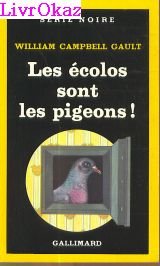 Les Ecolos sont les pigeons ! 9782070489510
