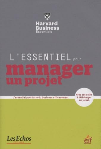 L'essentiel pour manager un projet 9782710122340