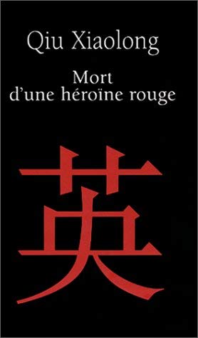 Mort d'une héroïne rouge 9782867462603