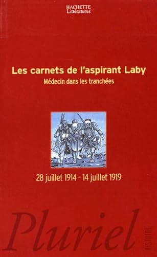 Les Carnets de l'aspirant Laby, médecin dans les tranchées 9782012791299
