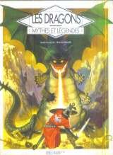 Les dragons - Mythes et légendes 9782010131646