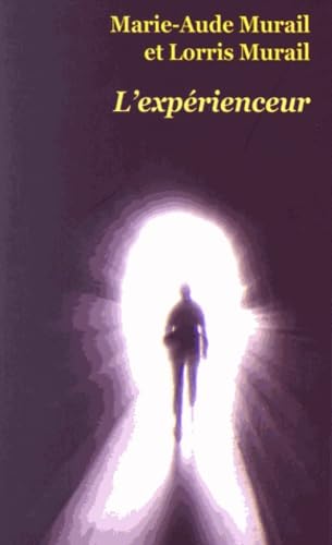 l'expérienceur (poche) 9782211231671