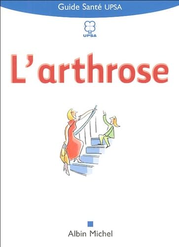 L'arthrose 9782226157294
