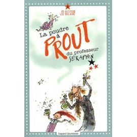 La poudre à prout du professeur Séraphin 9782298044577